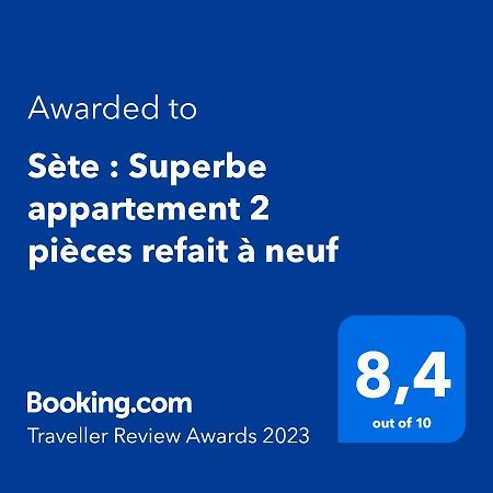 Sete : Superbe Appartement 2 Pieces Refait A Neuf Exterior photo